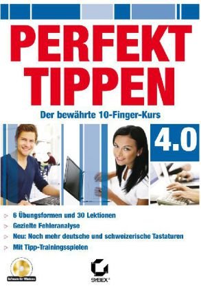 Perfekt Tippen Der bewährte 10-Finger Kurs 4.0 für PC